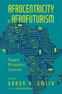 Produktbild: Afrocentricity in AfroFuturism