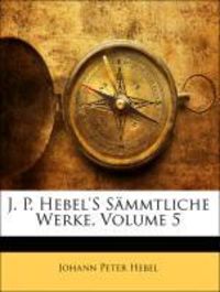 Produktbild: Hebel, J: Ger-J P Hebels Smmtliche Werke