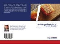 Produktbild: Antibacterial Activity of Propolis Extract