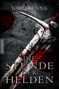 Produktbild: Die Stunde der Helden (Fantasy Roman)