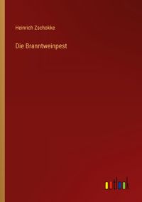 Produktbild: Die Branntweinpest