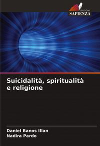 Produktbild: Suicidalit&agrave;, spiritualit&agrave; e religione