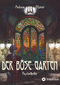 Produktbild: Der b&ouml;se Garten