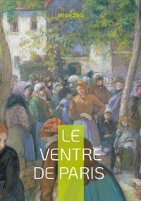 Produktbild: Le Ventre de Paris