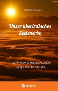 Produktbild: Unser &uuml;berirdisches Seelenerbe