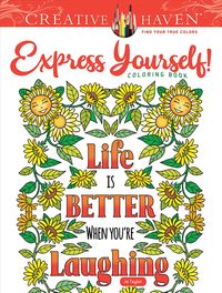 Produktbild: Creative Haven Express Yourself! Coloring Book