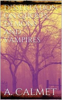 Produktbild: Dissertation on ghosts, demons and vampires