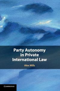 Produktbild: Party Autonomy in Private International Law