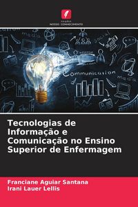 Produktbild: Tecnologias de Informa&ccedil;&atilde;o e Comunica&ccedil;&atilde;o no Ensino Superior de Enfermagem