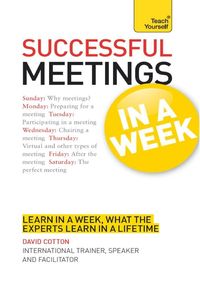 Bild vom Artikel Successful Meetings in a Week: Teach Yourself vom Autor David Cotton