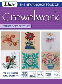 Produktbild: The New Anchor Book of Crewelwork Embroidery Stitches
