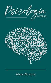 Produktbild: Psicolog&iacute;a Inversa