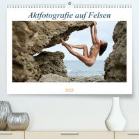 Bild vom Artikel Aktfotografie auf Felsen (Premium, hochwertiger DIN A2 Wandkalender 2023, Kunstdruck in Hochglanz) vom Autor Judith Geiser