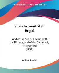 Produktbild: Some Account of St. Brigid