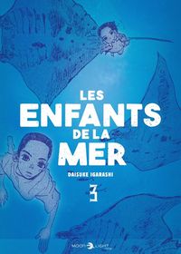 Produktbild: Les enfants de la mer. Tome 3