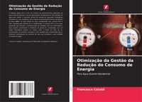Produktbild: Otimiza&ccedil;&atilde;o da Gest&atilde;o da Redu&ccedil;&atilde;o do Consumo de Energia