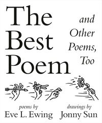 Produktbild: The Best Poem and Other Poems, Too
