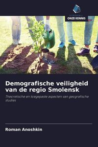 Produktbild: Demografische veiligheid van de regio Smolensk