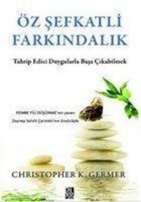 Produktbild: &Ouml;z Sefkatli Farkindalik