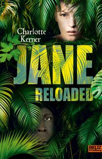 Bild vom Artikel Jane Reloaded vom Autor Charlotte Kerner