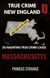 Produktbild: True Crime In New England - Massachusetts