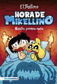 Produktbild: Hora de Mikellino. Nuestra Primera Noche
