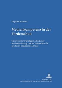 Produktbild: Medienkompetenz in der F&ouml;rderschule