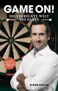 Produktbild: Game on! Die verr&uuml;ckte Welt des Darts