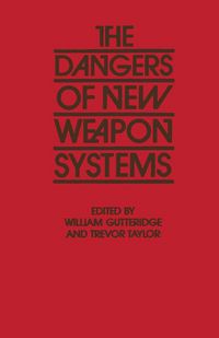 Produktbild: The Dangers of New Weapon Systems