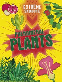 Produktbild: Richards, J: Extreme Science: Phenomenal Plants