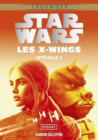 Produktbild: Star Wars: Les X Wings Integrale 3 Tomes 5, 6 et 7 l Escadron