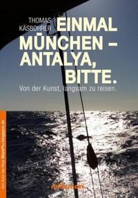 Produktbild: Einmal M&uuml;nchen - Antalya, bitte.
