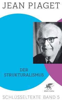 Produktbild: Der Strukturalismus (Schl&uuml;sseltexte in 6 B&auml;nden, Bd. 5)