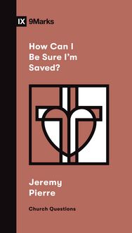Produktbild: How Can I Be Sure I'm Saved?