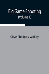 Produktbild: Big Game Shooting (Volume 1)