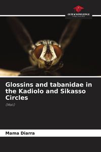 Produktbild: Glossins and tabanidae in the Kadiolo and Sikasso Circles
