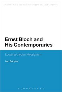 Produktbild: Ernst Bloch and His Contemporaries