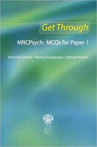 Produktbild: Kaimal, A: Get Through MRCPsych: MCQs for Paper 1