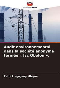 Produktbild: Audit environnemental dans la soci&eacute;t&eacute; anonyme ferm&eacute;e ' Jsc Obolon '.
