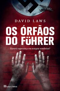 Produktbild: Os &Oacute;rf&atilde;os do F&uuml;hrer