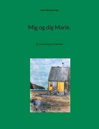 Produktbild: Mig og dig Marie.