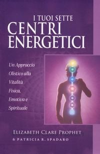 Produktbild: I tuoi sette centri energetici