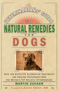 Produktbild: The Veterinarians' Guide to Natural Remedies for Dogs