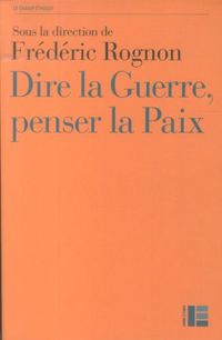 Produktbild: Dire la guerre, penser la paix