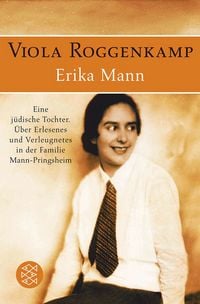 Produktbild: Erika Mann Eine j&uuml;dische Tochter