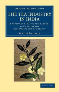 Produktbild: The Tea Industry in India