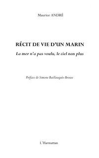 Produktbild: Recit de vie d'un marin - la mer n'a pas voulu, le ciel non