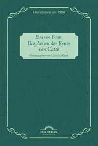 Produktbild: Das Leben der Ren&eacute;e von Catte