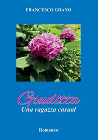 Produktbild: Giuditta. Una ragazza casual