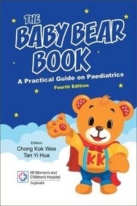 Produktbild: Baby Bear Book, The: A Practical Guide on Paediatrics (Fourth Edition)